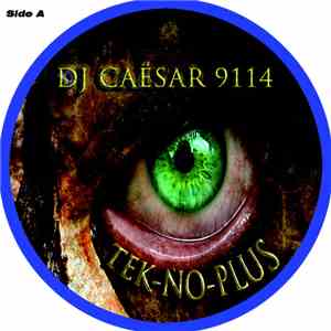 DJ Caësar 9114 - Vol. 2: Tek-No-Plus