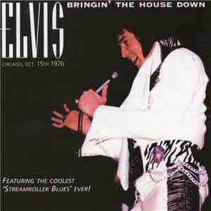Elvis Presley - Bringin' The House Down