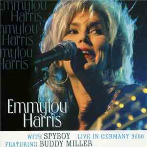 Emmylou Harris - Live In Germany