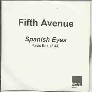 Fifth Avenue - Spanish Eyes