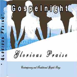 Gospelnight - Glorious Praise