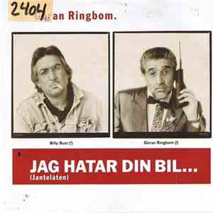 Göran Ringbom - Jag Hatar Din Bil