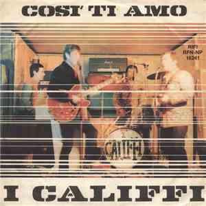 I Califfi - Così Ti Amo