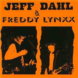 Jeff Dahl & Freddy Lynxx - Born To Lose