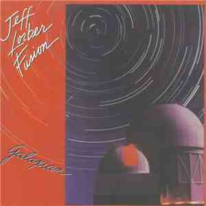 Jeff Lorber Fusion - Galaxian
