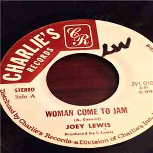Joey Lewis And His Orchestra - Woman Come To Jam