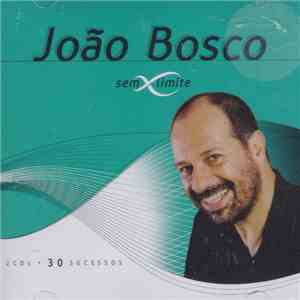 João Bosco - Sem Limite