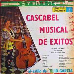 Julio Garcia - Cascabel De Exitos