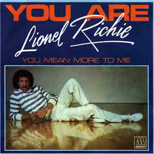 Lionel Richie - You Are