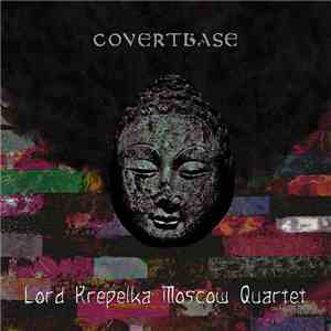 Lord Krepelka Moscow Quartet - Covertbase