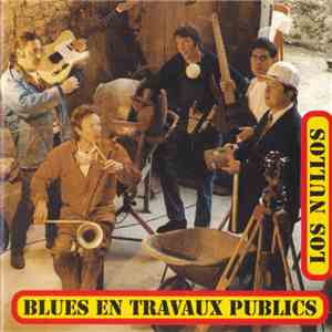 Los Nullos - Blues En Travaux Publics