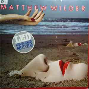 Matthew Wilder - I Don't Speak The Language