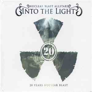Nuclear Blast Allstars - Into The Light - 20 Years Nuclear Blast