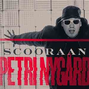 Petri Nygård - Scooraan