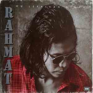 Rahmat - Ku Lepaskan Rindu