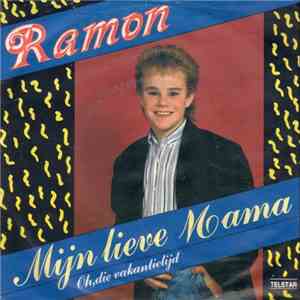 Ramon  - Mijn Lieve Oma / Oh, Die Vakantietijd