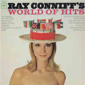 Ray Conniff With His Orchestra And Chorus - Ray Conniff's World Of Hits