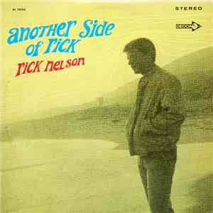 Rick Nelson - Another Side Of Rick