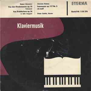 Robert Schumann / Johannes Brahms ; Dieter Zechlin - Klaviermusik