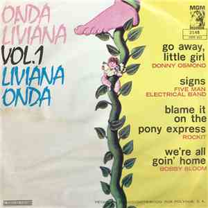 Rockit, Bobby Bloom, Donny Osmond, Five Man Electrical Band - Onda Liviana Vol. 1
