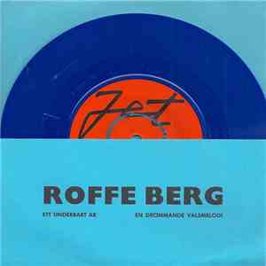 Roffe Berg - Ett Underbart År / En Drömmande Valsmelodi