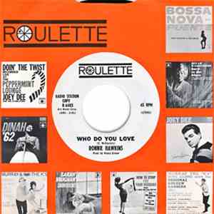 Ronnie Hawkins - Who Do You Love / Bo Diddley