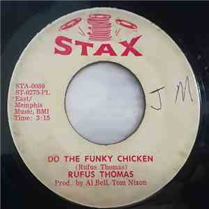 Rufus Thomas - Do The Funky Chicken
