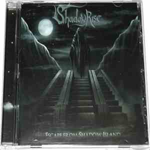 Shadowrise - Escape From Shadow Island EP