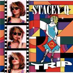 Stacey Q - Trip