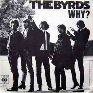 The Byrds - Why?