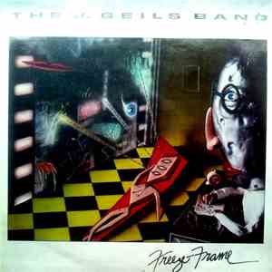 The J. Geils Band - Freeze Frame