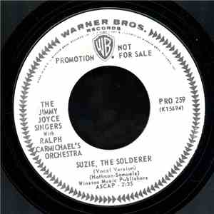 The Jimmy Joyce Singers - Suzie, The Solderer (Vocal) / Suzie The Solderer (Instrumental)