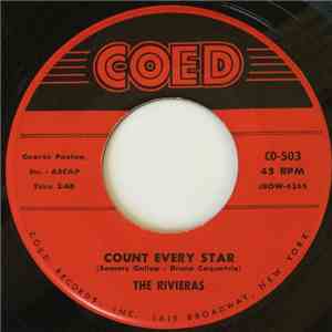 The Rivieras  - Count Every Star / True Love Is Hard To Find