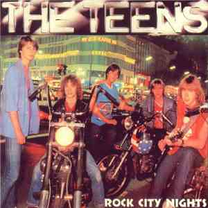 The Teens - Rock City Nights