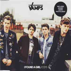 The Vamps  - I Found A Girl