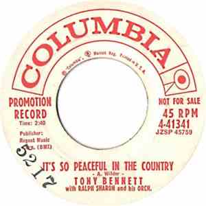 Tony Bennett - It's So Peaceful In The Country / Being True To One Another