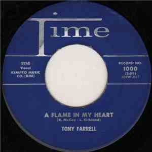 Tony Farrell  - A Flame In My Heart / Stumpy Stump