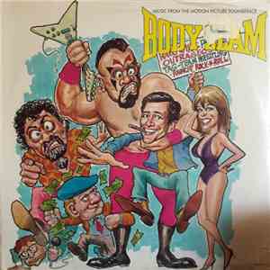 Various - Body Slam - Music From The Motion Picture Soundtrack