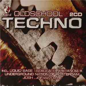 Various - The World Of Oldschool Techno