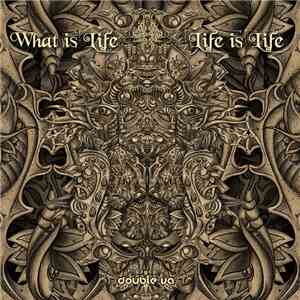 Various - What Is Life​ / ​Life Is Life