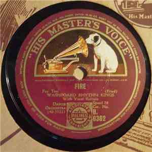 Washboard Rhythm Kings / Washboard Rhythm Boys - Fire / I'm Gonna Play Down By The Ohio