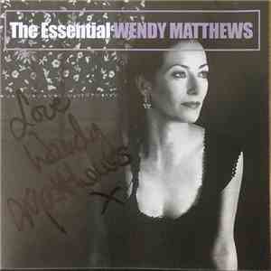 Wendy Matthews - Essential