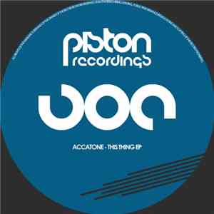 Accatone - This Thing EP