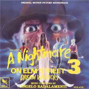 Angelo Badalamenti - A Nightmare On Elm Street 3: Dream Warriors (Original Motion Picture Soundtrack)