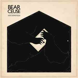 Bear Ceuse - Don Domestique