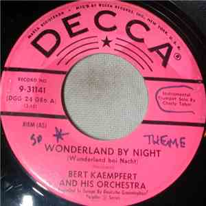 Bert Kaempfert And His Orchestra - Wonderland By Night (Wunderland Bei Nacht)