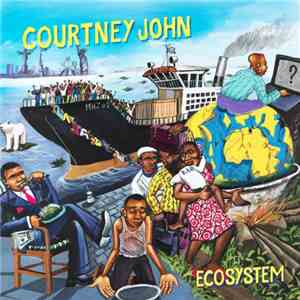 Courtney John - Ecosystem