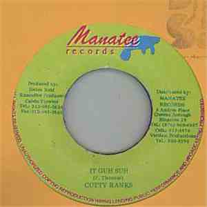 Cutty Ranks - It Guh Suh