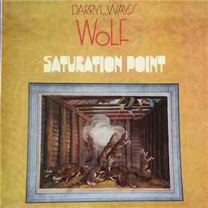 Darryl Way's Wolf - Saturation Point