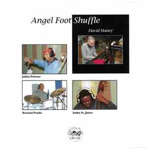 David Haney  - Angel Foot Shuffle